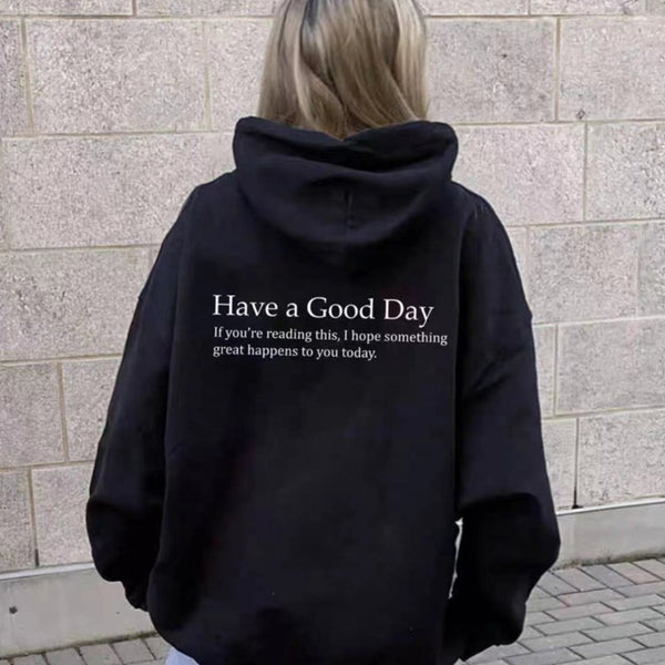 Minimalist Have A Good Day Printed Back Casual Hooded Pocket Sweater - Super Amazing Store