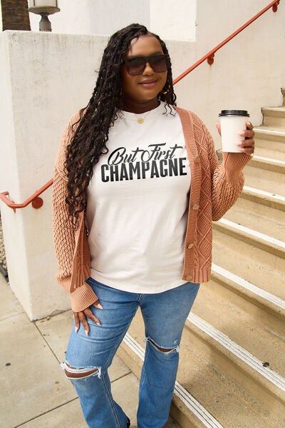 Simply Love Full Size BUT FIRST CHAMPAGNE Round Neck T-Shirt Trendsi